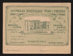 Komisja rozdzialu maki i chleba - Commission pour la distribution de la farine et du pain, coupon daté de l'année 1916