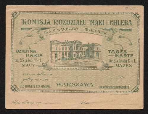 Komisja rozdzialu maki i chleba - Commission pour la distribution de la farine et du pain, coupon daté de l'année 1916