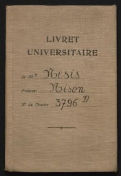 Livret universitaire de Nison Nesis, de 1931 à 1936