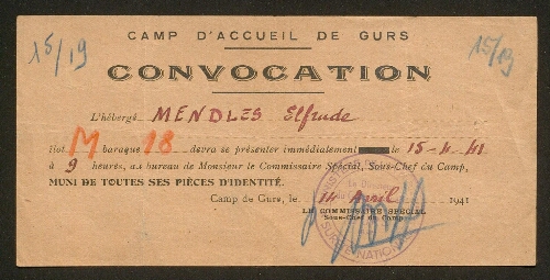 Convocation devant le Commissaire Spécial du Camp de Gurs adressée à Mendles Elfrude, datée du 15 avril 1941