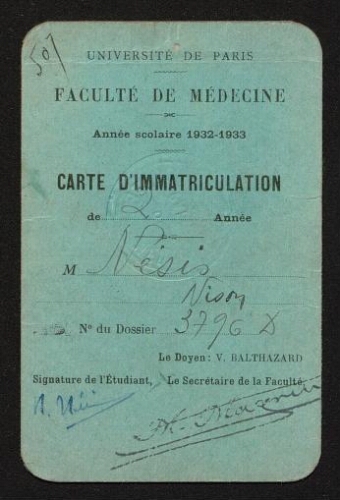 Carte de 2ème année à la Faculté de Médecine de Paris, de Nison Nésis, année scolaire 1932-1933