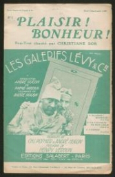 Partition de la chanson « Plaisir ! Bonheur ! » du film « Les Galeries Lévy & cie »