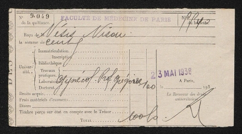 Quittance de la faculté de médecine de Paris, au nom de Nison Nesis, datée du 23 mai 1938