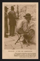 Jérusalem : Au Mur des Lamentations, a-t-on le droit de prier assis sur une chaise ? (1926)
