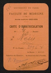 Carte d'immatriculation de 3ème année à la Faculté de Médecine de l'Université de Paris, au nom de Nison Nésis, datée de l'année scolaire 1933-1934