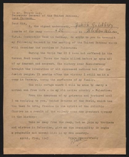 Lettre tapuscrite de Jakob Goldberg adressée à Trygve Lie, Secrétaire Général des Nations Unies, datée du 25 avril 1947