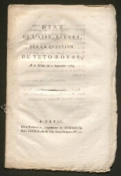 Dire de l'Abbé Sieyes sur la question du veto royal, à la séance du 7 septembre 1789